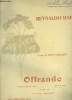Offrande, poésir de Paul Verlaine pour piano et chant. Hahn Reynaldo