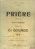 Prière, poésie de Sully Prudhomme pour piano et chant. Gounod Ch.
