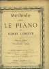 Méthode pour le piano, nouvellle édition revue et modifiée par Théodore Lack. Lemoine Henry, Lack Théodore