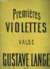 Les 1ères violettes, valse de salon pour piano, op 27. Lange Gustave