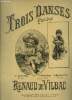 Trois danses faciles pour piano. De Vilbac Renaud