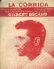 La corrida pour piano et chant. Becaud Gilbert