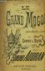 Le grand mogol, opéra bouffe en 3 actes. Audran Edmond
