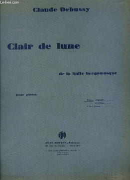 Clair de lune de la suite bergamasque pour piano. Debussy Claude