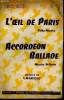 L'oeil de Paris pour accordéon/ Accordéon ballade pour accordéon. Marceau V.