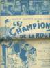Les champions de la route. Gardoni Fredo, Jardin Ch.