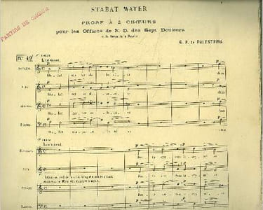 Stabat Mater, prose à 2 choeurs pour les offices de N.D. des sept douleurs