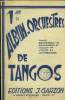 Premier album orchestre de tangos pour 1er et 2ème bandonéon et contrabasse. Collectif