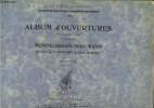 Album d'ouvertures pour piano a 4 mains 3eme volume. Mendelssohn, Schumann