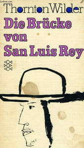 DIE BRÜCKE VON SAN LUIS REY