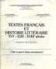 TEXTES FRANCAIS ET HISTOIRE LITTERAIRE XVIe-XVIIe-XVIIIe. SIECLES. CLASSES DES LYCEES. (TIRE A PART, HORS COMMERCE). F. EGEA, D. RINCE