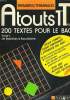 ATOUTS 1re, TERM. 200 TEXTES POUR LEBAC. TOME 1. DE RABELAIS A BAUDELAIRE.. B. MANDOPOULOS, A. VIGROUX