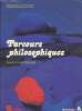 PARCOURS PHILOSOPHIQUES. TERMINALES A. TEXTES / COURS / ELEMENTS.. G. DUROZOI, D. HUISMAN, J. DESCHAMPS, J. SALEM