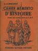 CAHIER MEMENTO D'HISTOIRE POUR LES CANDIDATS AU C.E.P.. G. LOMBARDY