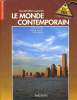 LE MONDE CONTEMPORAIN. CLASSES DE TERMINALE BAC PRO.. D. DIEUDONNE, J.P. CRAMPON, G. LABRUNE