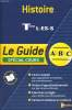 LE GUIDE SPECIAL COURS. HISTOIRE TERMINALES L, ES, S. PROGRAMME 2004.. PIERRETTE CHAPELLE ET GILBERT GELY