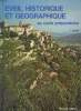 EVEIL HISTORIQUE ET GEOGRAPHIQUE AU CYCLE PREPARATOIRE. J. COMBES, A. BRILLAUD, L. SUIRE, A. MERCIER...