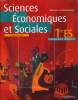 SCIENCES ECONOMIQUES ET SOCIALES. 1re ES. PROGRAME 2001.. BENVENUTI, BOSC, CHARTOIRE, DUMONT, GRONIER...