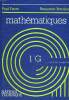 MATHEMATIQUES CLASSES DE PREMIERE G.. P. FAURE ET B. BOUCHON