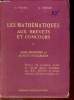 LES MATHEMATIQUES AUX BREVETS ET CONCOURS. AIDE-MEMOIRE ET SUJETS D'EXAMENS.. A. PICARD ET G. BODARD
