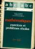MATHEMATIQUES EXERCICES ET PROBLEMES RESOLUS. PREMIERES S.E.. M. GOURION, C. LIXI, G. GUGGENBUHL