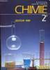 CHIMIE 2° EDITION 1990 - EDITION ENRICHIE - PROGRAMME 1987. GUY FONTAINE - ADOLPHE TOMASINO