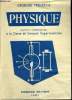 PHYSIQUE FASCICULE COMPLEMENTAIRE A LA CLASSE DE SCIENCES EXPERIMENTALES - CONFORME AUX PROGRAMMES DU 19 JUILLET 1957. GEORGES TREHERNE