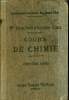 COURS DE CHIMIE CONFORME AUX PROGRAMMES DES LYCEES ET COLLEGES DE JEUNES FILLES - CINQUIEME ANNEE - TROISIEME EDITION REVUE ET CORRIGEE - ENSEIGNEMENT ...