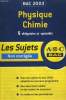 BAC 2003 - PHYSIQUE CHIMIE S - OBLIGATOIRE ET SPECIALITE - LES SUJETS NON CORRIGES - ABC DU BAC - TOUS LES SUJETS DU BAC 2002 ADAPTES AU NOUVEAU ...