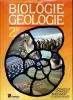 BIOLOGIE GEOLOGIE 2° - SCIENCES ET TECHNIQUES BIOLOGIES ET GEOLOGIQUES. DECERIER  - DION -  ESCALIER - GIRARD - MARTIN