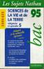 "LES SUJETS NATHAN - CORRIGES - SCIENCES DE LA VIE ET DE LA TERRE - OBLIGATOIRE ET SPECILITE ""S"" - BAC 95 - LES SUJETS DU BAC 1994 CONFORMES AUX ...