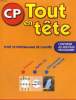 CP - TOUT EN TETE - TOUT LE PROGRAMME DE L'ANNEE - CONFORME AU NOUVEAU PROGRAMME - FRANCAIS - MATHS - DECOUVERTE DU MONDE. J. DE VARDO - V. CALLE - E. ...
