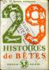 29 HISTOIRES DE BETES. A. MARTIGNON