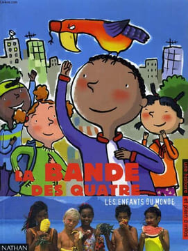 LA BANDE DES QUATRE - UNE HISTOIRE ET PLEIN D'INFOS - LES ENFANTS DU MONDE - CROCOSCOPE - LES PREMIERS LIVRES A DEVORER TOUT SEUL. F. PIAZZA - C. ...