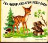 LES AVENTURES D'UN PETIT FAON. COLLECTIF