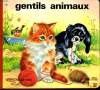 GENTILS ANIMAUX. COLLECTIF