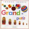 GRAND-PETIT - IMAGES. IMAGES. COLLECTIF