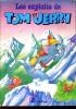 LES EXPLOITS DE TOM ET JERRY - LES PREMIERS ALBUMS TOM ET JERRY. V. COHEN