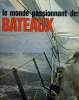 LE MONDE PASSIONNANT DES BATEAUX. J. RUTLAND