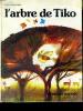 L'ARBRE DE TIKO. I. GANTSCHEV