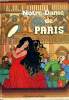 NOTRE - DAME DE PARIS - A PARTIR DE 13 ANS. V. HUGO