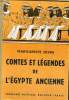 CONTES ET LEGENDES DE L'EGYPTE ANCIENNE - COLLECTION DES CONTES ET LEGENDES DE TOUS LES PAYS - NOUVELLE EDITION. M. DIVIN