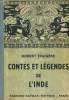 CONTES ET LEGENDES DE L'INDE - COLLECTION DES CONTES ET LEGENDES DE TOUS LES PAYS. R. FOUGERE