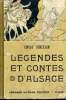 LEGENDES ET CONTES D'ALSACE - NEUVIEME EDITION. E. HINZELIN