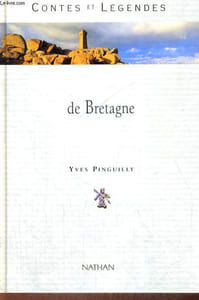 CONTES ET LEGENDES DE BRETAGNE
