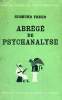 ABREGE DE PSYCHANALYSE - CINQUIEME EDITION - BIBLIOTHEQUE DE PSYCHANALYSE DIRIGEE PAR D. LAGACHE. S. FREUD