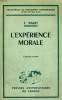 L'EXPERIENCE MORALE - CINQUIEME EDITION - BIBLIOTHEQUE DE PHILOSOPHIE CONTEMPORAINE FONDEE PAR F. ALCAN. F. RAUH