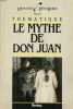 LE MYTHE DE DON JUAN (RECUEIL THEMATIQUE). PREISS AXEL