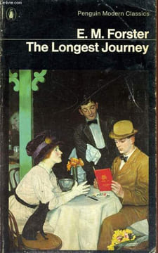 THE LONGEST JOURNEY. E. M. FORSTER