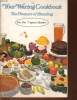 YOUR WARING COOKBOOK, THE PLEASURE OF BLENDING, FOR THE 7-SPEED BLENDER. COLLECTIF